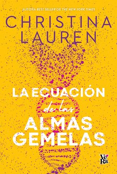 La ecuación de las almas gemelas (eBook, ePUB) - Lauren, Christina