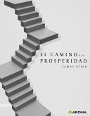 El Camino de la Prosperidad (eBook, ePUB)