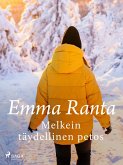 Melkein täydellinen petos (eBook, ePUB)