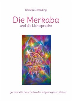 Die Merkaba und die Lichtsprache (eBook, ePUB)