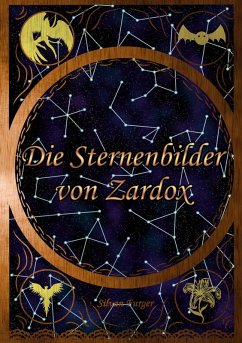 Die Sternenbilder von Zardox (eBook, ePUB)