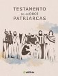 Testamento de los Doce Patriarcas... - Bild 1