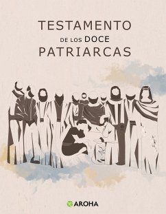 Testamento de los Doce Patriarcas (eBook, ePUB) - Anónimo