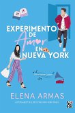 Experimento de amor en Nueva York (eBook, ePUB)