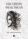 Los chicos no se tocan (eBook, ePUB)