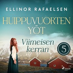 Viimeisen kerran - Huippuvuorten yöt 5 (MP3-Download) - Rafaelsen, Ellinor