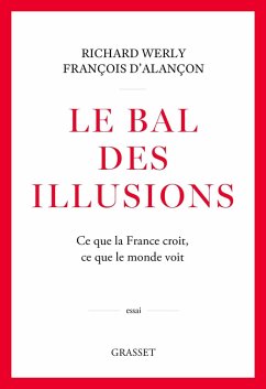 Le bal des illusions (eBook, ePUB) - d' Alançon, François; Werly, Richard