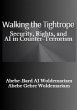 Walking the Tightrope: Security,... - Bild 1