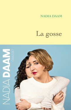 La gosse (eBook, ePUB) - Daam, Nadia
