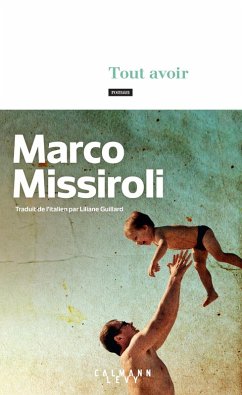 Tout avoir (eBook, ePUB) - Missiroli, Marco