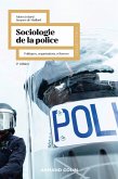 Sociologie de la police - 2e éd. (eBook, ePUB)