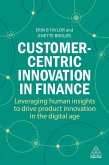 Customer-Centric Innovation in Finance (eBook, ePUB)