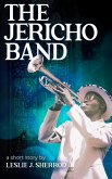 The Jericho Band (A Short Story) (eBook, ePUB) The Jericho Band (A Short Story) (eBook, ePUB)