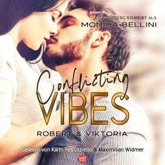 Conflicting Vibes: Robert & Viktoria (MP3-Download) - Bellini, Monica; Torberg, Lisa