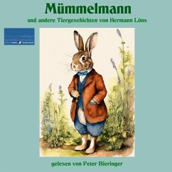 Mümmelmann und andere Tiergeschichten (MP3-Download) - Löns, Hermann