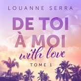 De toi à moi (with love) - Tome 1 (MP3-Download)