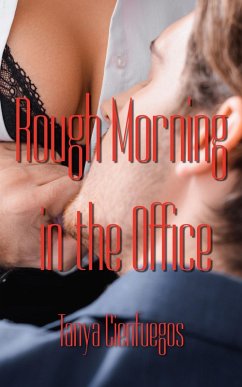 Cover Rough Morning In The Office (Curvy Office Pet, #2) (eBook, ePUB)