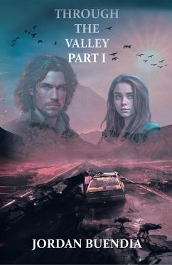 Cover Through the Valley Part 1 (eBook, ePUB)