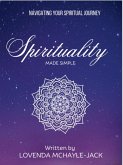 Spirituality Made Simple (eBook, ePUB)
