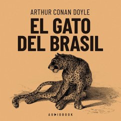 El gato del Brasil (MP3-Download) - Doyle, Arthur Conan