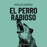 El perro rabioso (MP3-Download) - Bild 1