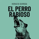 El perro rabioso (MP3-Download)