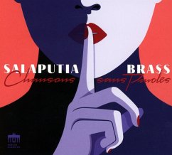 Chansons Sans Paroles - Salaputia Brass