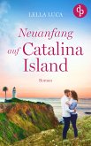 Neuanfang auf Catalina Island (eBook, ePUB)