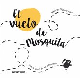 El vuelo de mosquita (eBook, ePUB)