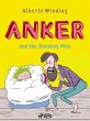 Anker (1) - Anker and the Shouting Man... - Bild 1