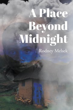 A Place Beyond Midnight (eBook, ePUB) - Melsek, Rodney