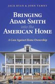 Bringing Adam Smith into the American Home (eBook, ePUB)