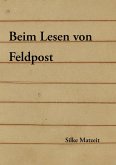 Beim Lesen von Feldpost (eBook, ePUB)