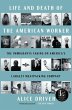 Life and Death of the American Worker... - Bild 1