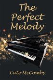 The Perfect Melody (eBook, ePUB)