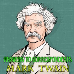 Answers to Correspondents (MP3-Download) - Twain, Mark