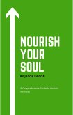 Nourish your Soul (eBook, ePUB) Nourish your Soul (eBook, ePUB)