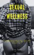 Sexual Wellness: A Comprehensive Guide... - Bild 1