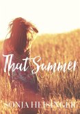 That Summer (ANTHOLOGY: Love Stories Inspired by Country Music, #1) (eBook, ePUB)