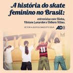 A história do skate feminino no Brasil  (MP3-Download)