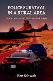 Police Survival in a Rural Area (eBook, ePUB)