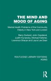 The Mind and Mood of Aging (eBook, PDF)