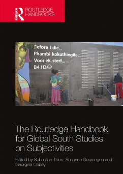 The Routledge Handbook for Global South Studies on Subjectivities (eBook, ePUB)