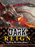 Dark Reign: Portal to the Gods Book 3 (eBook, ePUB)