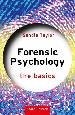 Forensic Psychology: The Basics (eBook, ePUB) - Taylor, Sandie