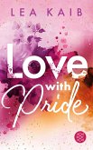 Love with Pride (Mängelexemplar)