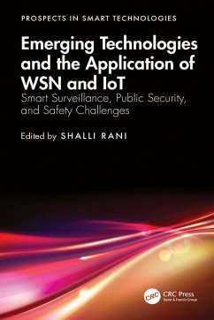 Emerging Technologies and the Application of WSN and IoT (eBook, PDF)