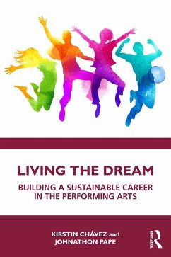 Living the Dream (eBook, PDF) - Chávez, Kirstin; Pape, Johnathon