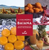 A culinária baiana no restaurante do Senac Pelourinho (eBook, ePUB)