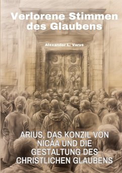 Verlorene Stimmen des Glaubens - Varus, Alexander L.